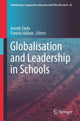 Book cover of: Globalisation and Leadership in Schools