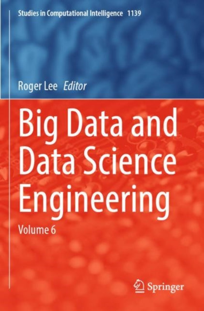 Book cover of: Big Data and Data Science Engineering