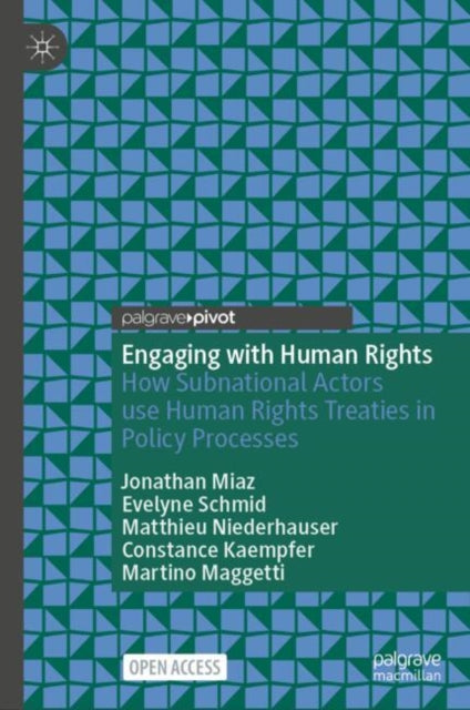 Book cover of: Engaging with Human Rights. By: Evelyne Schmid