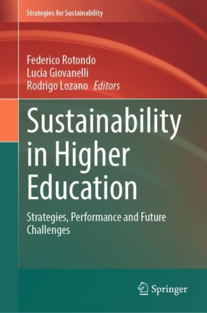 Book cover of: Sustainability in Higher Education. By: Federico Rotondo