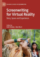 Book cover of: Screenwriting for Virtual Reality
