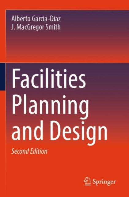 Book cover of: Facilities Planning and Design