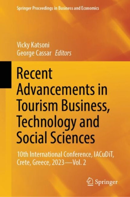 Book cover of: Recent Advancements in Tourism Business, Technology and Social Sciences. By: Vicky Katsoni