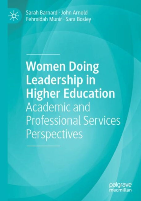 Book cover of: Women Doing Leadership in Higher Education