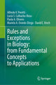 Book cover of: Rules and Exceptions in Biology: from Fundamental Concepts to Applications. By: Alfredo V. Peretti