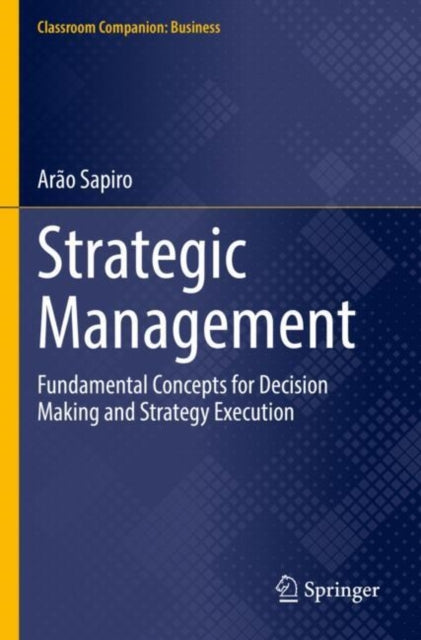 Book cover of: Strategic Management