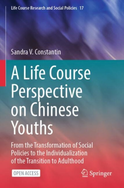 Book cover of: Life Course Perspective on Chinese Youths