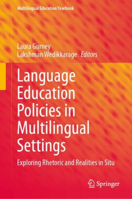 Language Education Policies in Multilingual Settings