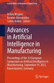 Book cover of: Advances in Artificial Intelligence in Manufacturing