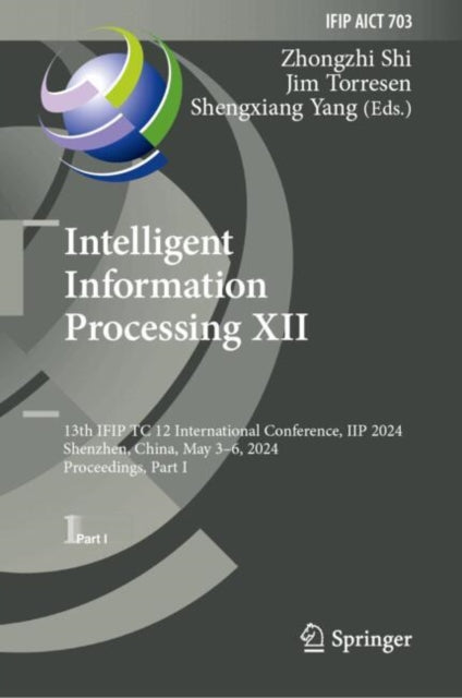 Book cover of: Intelligent Information Processing XII. By: Zhongzhi Shi