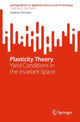 Book cover of: Plasticity Theory. By: Andreas Öchsner