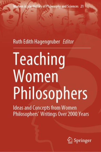 Book cover of: Teaching Women Philosophers. By: Ruth Edith Hagengruber