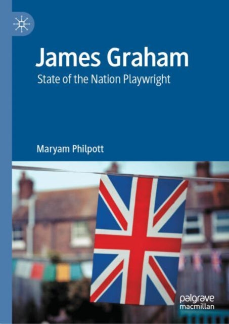 Book cover of: James Graham. By: Maryam Philpott