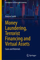Book cover of: Money Laundering, Terrorist Financing and Virtual Assets