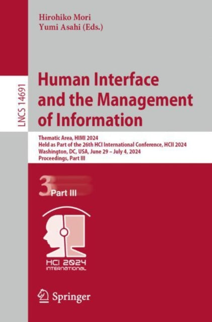 Book cover of: Human Interface and the Management of Information. By: Hirohiko Mori