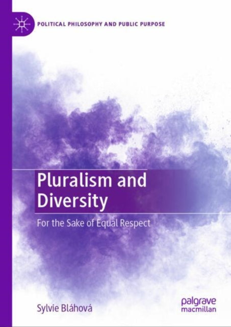Book cover of: Pluralism and Diversity. By: Sylvie Bláhová