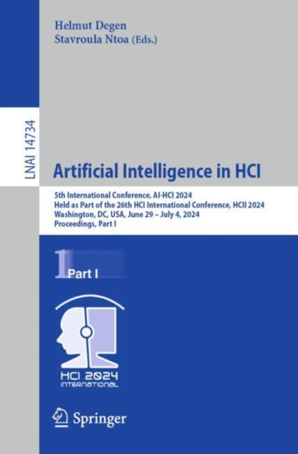 Book cover of: Artificial Intelligence in HCI. By: Helmut Degen