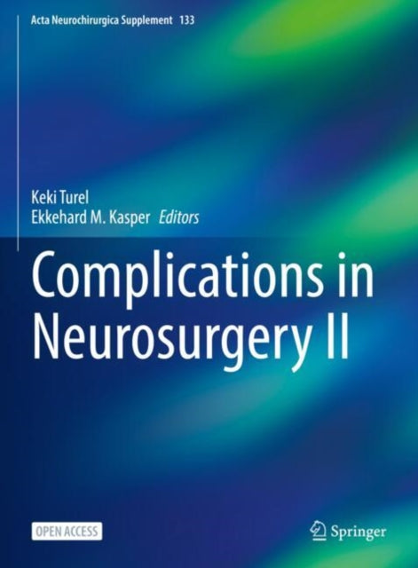 Book cover of: Complications in Neurosurgery II. By: Keki Turel
