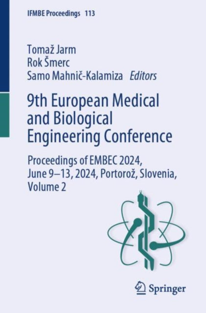 Book cover of: 9th European Medical and Biological Engineering Conference. By: Tomaz Jarm