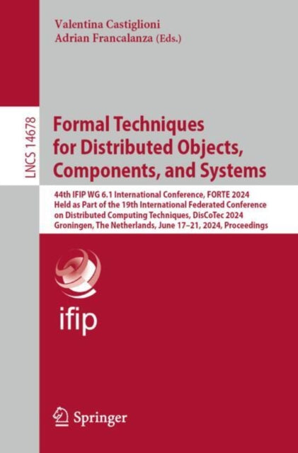 Book cover of: Formal Techniques for Distributed Objects, Components, and Systems. By: Valentina Castiglioni