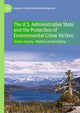Book cover of: U.S. Administrative State and the Protection of Environmental Crime Victims. By: Joshua Ozymy