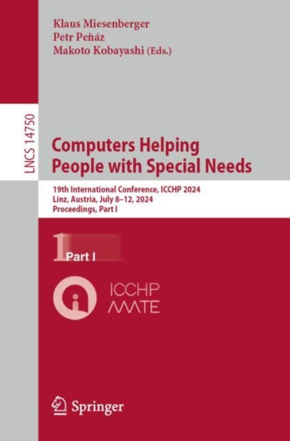 Book cover of: Computers Helping People with Special Needs. By: Klaus Miesenberger