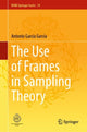 Book cover of: Use of Frames in Sampling Theory. By: Antonio García García