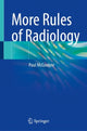 Book cover of: More Rules of Radiology. By: Paul McCoubrie