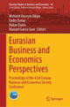 Book cover of: Eurasian Business and Economics Perspectives. By: Mehmet Huseyin Bilgin