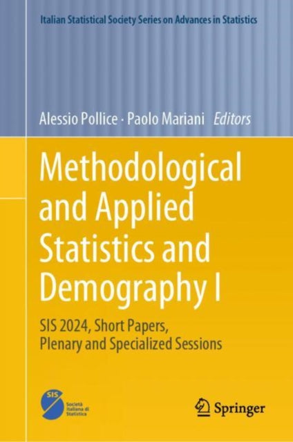 Book cover of: Methodological and Applied Statistics and Demography I. By: Alessio Pollice