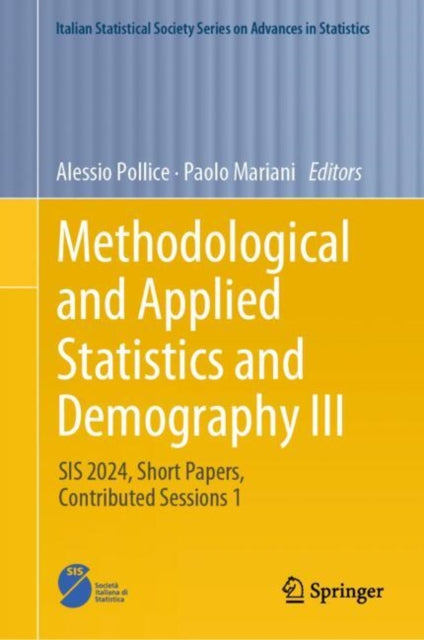 Book cover of: Methodological and Applied Statistics and Demography III. By: Alessio Pollice