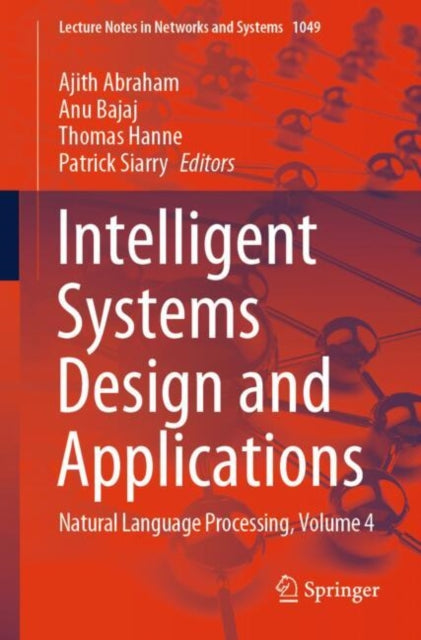 Book cover of: Intelligent Systems Design and Applications. By: Ajith Abraham
