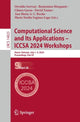 Book cover of: Computational Science and Its Applications – ICCSA 2024 Workshops. By: Osvaldo Gervasi