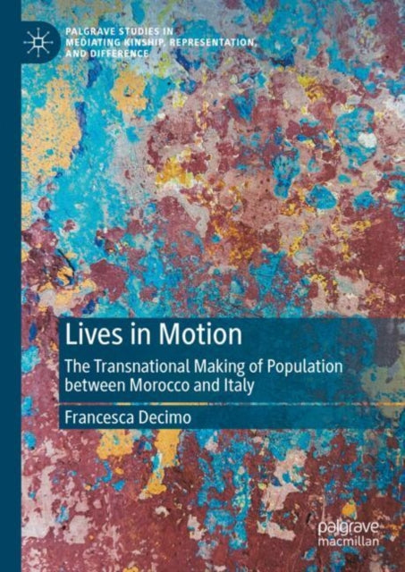 Book cover of: Lives in Motion. By: Francesca Decimo