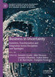 Book cover of: Business in Uncertainty. By: Demetris Vrontis