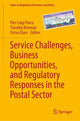 Book cover of: Service Challenges, Business Opportunities, and Regulatory Responses in the Postal Sector. By: Pier Luigi Parcu