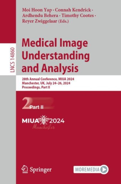 Book cover of: Medical Image Understanding and Analysis. By: Moi Hoon Yap