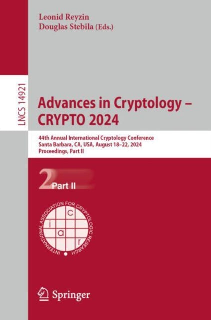 Book cover of: Advances in Cryptology – CRYPTO 2024. By: Leonid Reyzin
