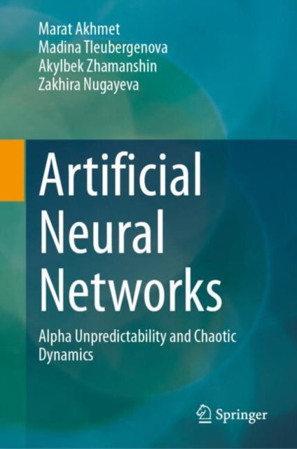 Book cover of: Artificial Neural Networks. By: Marat Akhmet