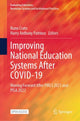 Book cover of: Improving National Education Systems After COVID-19. By: Nuno Crato