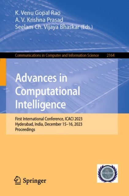 Book cover of: Advances in Computational Intelligence. By: Venu Gopala Rao K