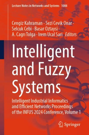 Intelligent and Fuzzy Systems