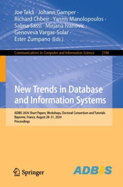 Book cover of: New Trends in Database and Information Systems. By: Joe Tekli