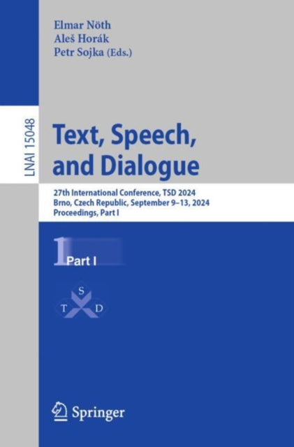Book cover of: Text, Speech, and Dialogue. By: Elmar Nöth
