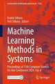 Book cover of: Machine Learning Methods in Systems. By: Radek Silhavy