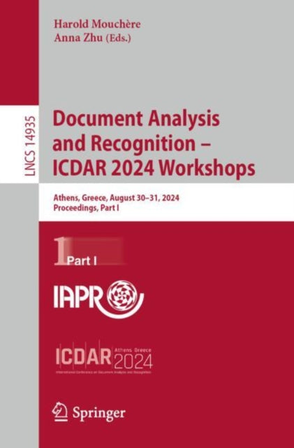 Book cover of: Document Analysis and Recognition – ICDAR 2024 Workshops. By: Elisa H. Barney Smith