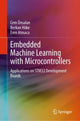 Book cover of: Embedded Machine Learning with Microcontrollers. By: Ünsalan