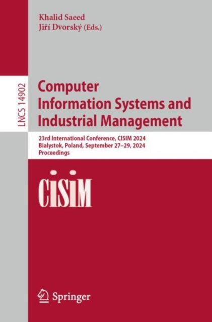 Book cover of: Computer Information Systems and Industrial Management. By: Khalid Saeed