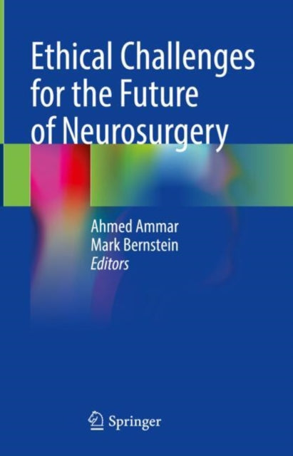 Book cover of: Ethical Challenges for the Future of Neurosurgery. By: Ahmed Ammar