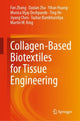 Book cover of: Collagen-Based Biotextiles for Tissue Engineering. By: Fan Zhang